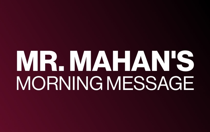 Elementary Morning Message from Mr. Mahan! Tuesday, June 2, 2020
