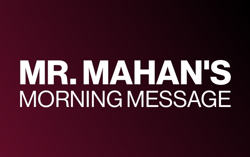 Elementary Morning Message from Mr. Mahan! Friday, June 12, 2020