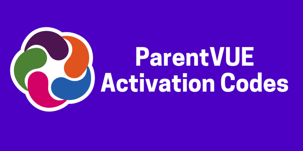ParentVUE Activiation Codes