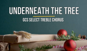 Treble Chorus - "Underneath the Tree"